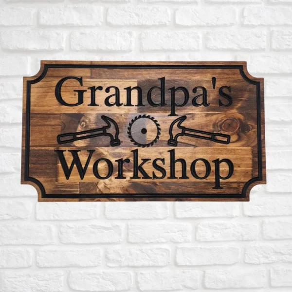 Grandpa's Workshop Sign